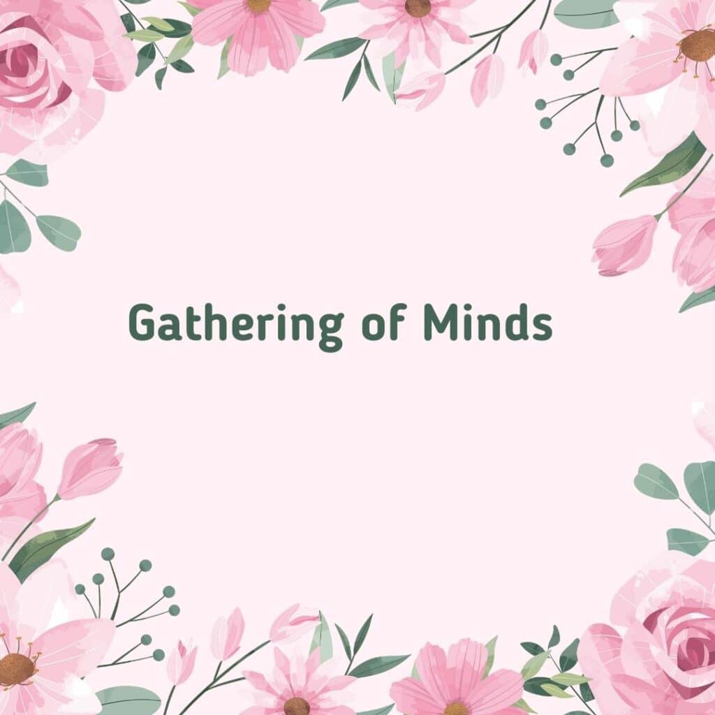 Gathering of Minds