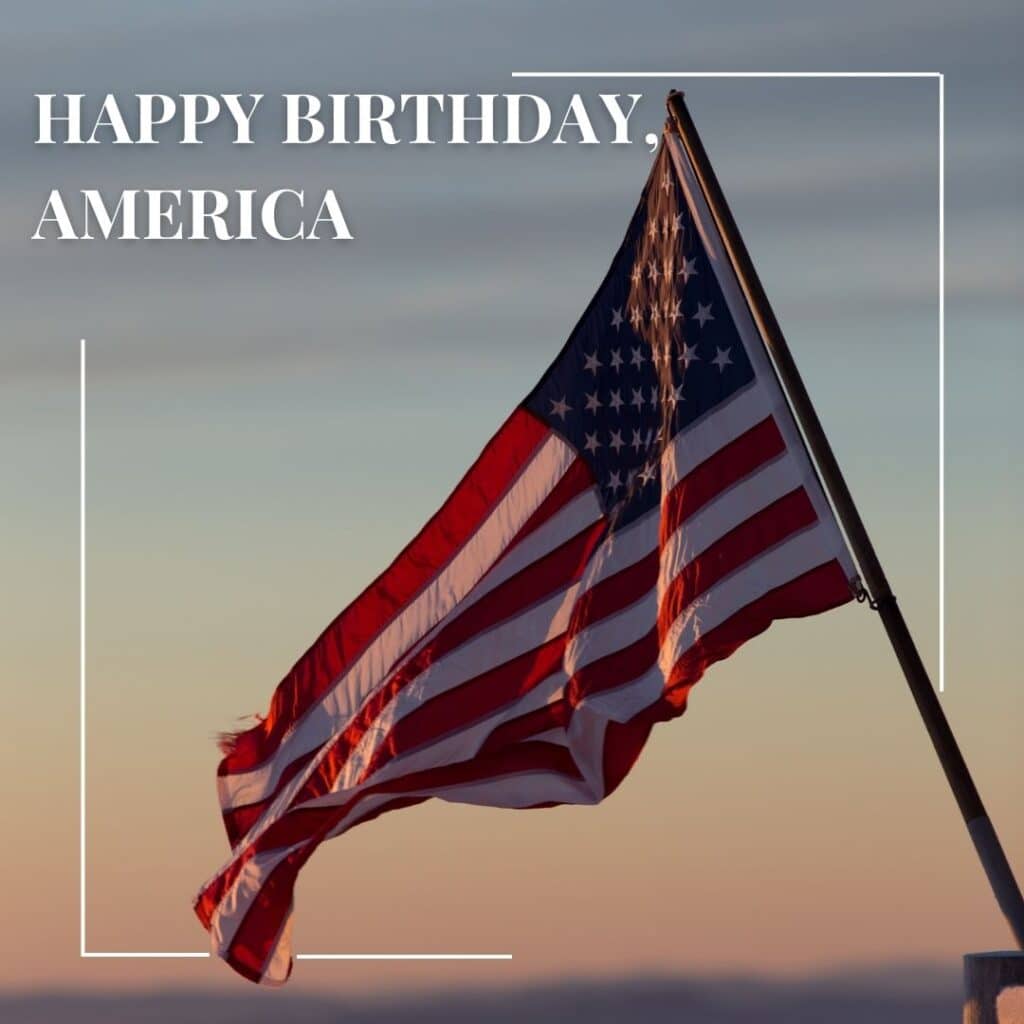 Happy Birthday, America