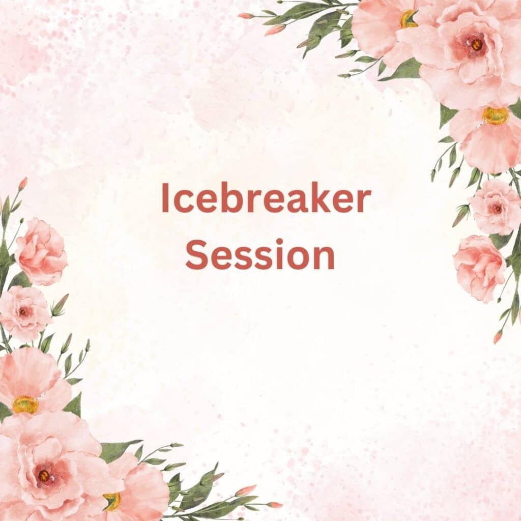 _Icebreaker Session