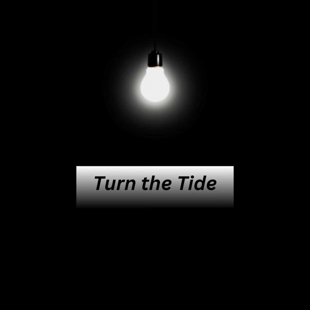 Turn the Tide